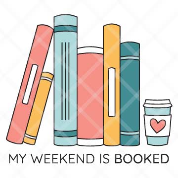 My Weekend Is Booked SVG Cut File