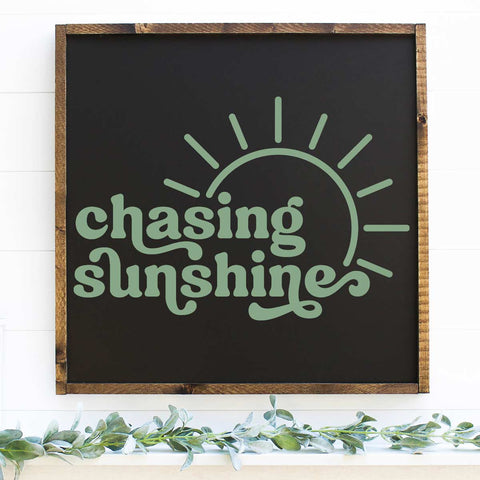 Chasing Sunshine SVG Cut File
