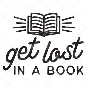 Get Lost In A Book SVG Cut File