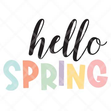 Hello Spring SVG Cut File