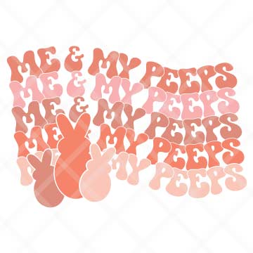 Me & My Peeps SVG Cut File