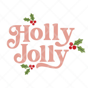 Holly Jolly SVG Cut File