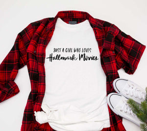 Just a girl who loves Hallmark movies SVG cut file