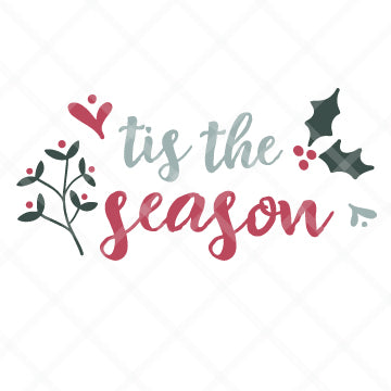 Tis The Season SVG Cut File